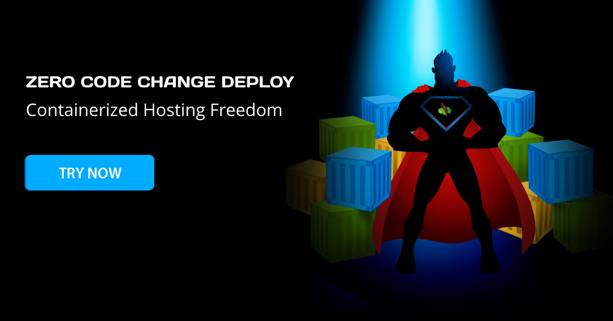 Zero Code Change Deploy for a Cloud Hosting Freedom