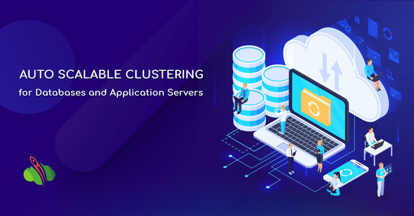 Auto-Clustering for Databases and Application Servers